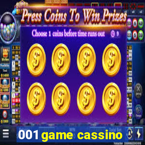 001 game cassino